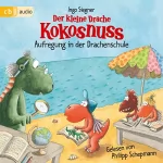 Ingo Siegner: Aufregung in der Drachenschule: Der kleine Drache Kokosnuss 31