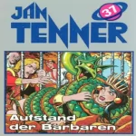 Horst Hoffmann: Aufstand der Barbaren: Jan Tenner Classics 37