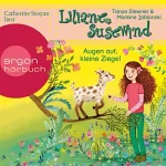 Tanya Stewner, Marlene Jablonski: Augen auf, kleine Ziege!: Liliane Susewind für Hörer ab 6 Jahren 15