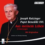Joseph Ratzinger: Aus meinem Leben: 