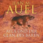 Jean M. Auel: Ayla und der Clan des Bären: Ayla 1