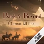 Clannon Miller: Back and Beyond: 