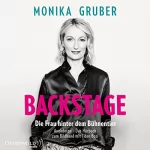 Monika Gruber: Backstage: Die Frau hinter dem Bühnentier