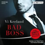 Vi Keeland, Babette Schröder - Übersetzer: Bad Boss: 