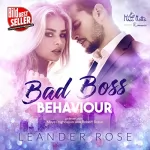 Leander Rose: Bad Boss Behaviour: 