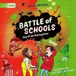 Nicole Röndigs: Battle of Schools - Angriff der Molchgehirne: Battle of Schools 1