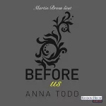 Anna Todd: Before us: After 5