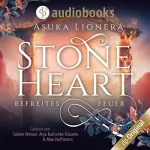 Asuka Lionera: Befreites Feuer: Stoneheart 2