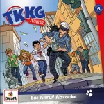 Frank Gustavus, Stefan Wolf: Bei Anruf Abzocke: TKKG Junior 6