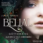 Julia Dippel: Belial - Götterkrieg (Spin-Off): Izara 5