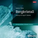 Adalbert Stifter: Bergkristall: 
