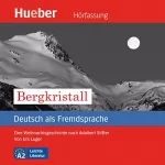 Urs Luger: Bergkristall: Deutsch als Fremdsprache
