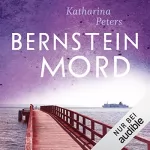 Katharina Peters: Bernsteinmord: Rügen-Krimi 4