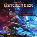 Dimitrios Gkirgkiris: Berserker: Ein LitRPG-Urban Fantasy-Roman (Apokosmos 1)