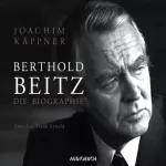 Joachim Käppner: Berthold Beitz: Die Biographie