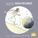 Dimiter Inkiow, Frank Schwieger, Katharina Neuschaefer: Best of Sagen für Kinder: 