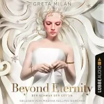Greta Milán: Beyond Eternity: Der Schwur der Göttin 1