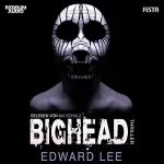 Edward Lee: Bighead: 