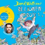 David Walliams: Billionen-Boy: 