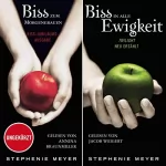 Stephenie Meyer: Bis(s) zum Morgengrauen / Bis(s) in alle Ewigkeit: Twilight Saga - Jubiläumsausgabe