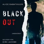 Alice Gabathuler: Blackout: 