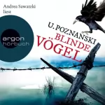 Ursula Poznanski: Blinde Vögel: Beatrice Kaspary 2