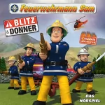 Stefan Eckel, Jakob Riedl: Blitz und Donner: Feuerwehrmann Sam 21-26