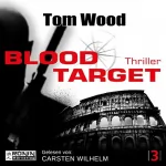 Tom Wood: Blood Target: Tesseract 3