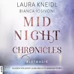 Bianca Iosivoni, Laura Kneidl: Blutmagie: Midnight Chronicles 2