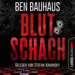 Ben Bauhaus: Blutschach: Johnny Thiebeck im Einsatz 1