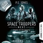 P. E. Jones: Boarding: Space Troopers Next 5