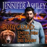 Jennifer Ashley, Ivonne Blaney - Übersetzer: Bodyguard - Unter dem Schutz des Bären: Shifters Unbound 4