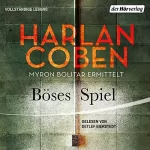 Harlan Coben: Böses Spiel: Myron-Bolitar-Reihe 6