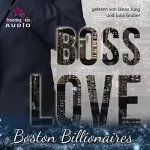 Allie Kinsley: Boss Love - Adrian: Boston Billionaires 1