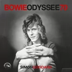 Simon Goddard: Bowie Odyssee 