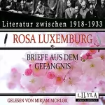 Rosa Luxemburg: Briefe aus dem Gefängnis: 