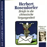 Herbert Rosendorfer: Briefe in die chinesische Vergangenheit: 