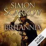 Simon Scarrow: Britannia: Die Rom-Serie 14
