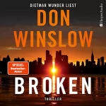 Don Winslow: Broken: Sechs Geschichten