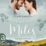 Claire Kingsley: Broken Miles - Roland und Zoe: Die Miles Family Saga 1