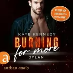 Kaye Kennedy, Cécile Lecaux - Übersetzer: Burning for More - Dylan: Burning for the Bravest 1