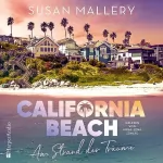 Susan Mallery: California Beach: Am Strand der Träume