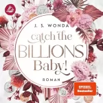 J. S. Wonda: Catch the Billions Baby: 