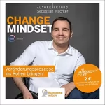 Sebastian Wächter: Change Mindset: Veränderungsprozesse ins Rollen bringen