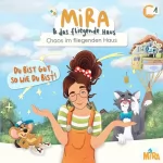 Mira und das fliegende Haus, MIRA: Chaos im fliegenden Haus: Mira und das fliegende Haus 1