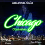 Grace C. Stone: Chicago Obsession: American Mafia 1