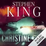 Stephen King: Christine: 