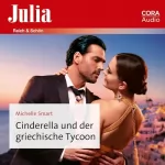 Michelle Smart, Anike Pahl - Übersetzer: Cinderella und der griechische Tycoon: Julia 2429
