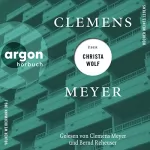 Clemens Meyer: Clemens Meyer über Christa Wolf: Bücher meines Lebens 3