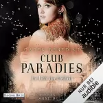 Caren Benedikt: Club Paradies - Im Licht der Freiheit: Club Paradies 2
